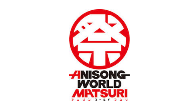 Anisong World Matsuri Returns to Anime Expo 2017 With the Best Lineup Yet
