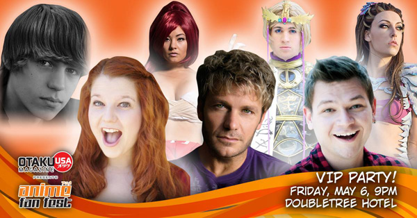 Party with our Guests at the Anime Fan Fest Friday VIP Party!