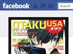Otaku USA Now Has an Official Facebook Page