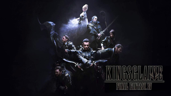 [Review] Kingsglaive Makes the Case Final Fantasy XV Will Be Worth the Wait