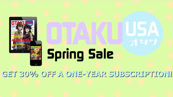 Save 30% with Otaku USA’s Spring Sale!