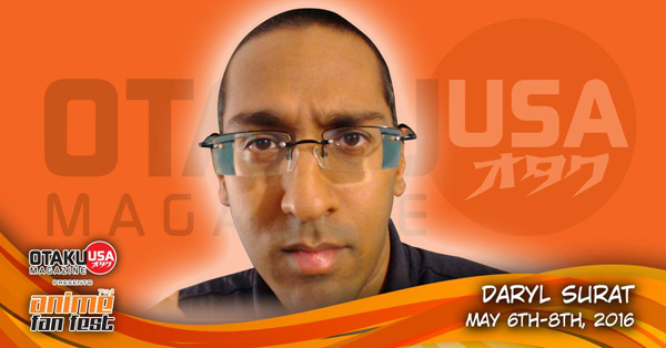 Daryl Surat Is Coming to Anime Fan Fest 2016