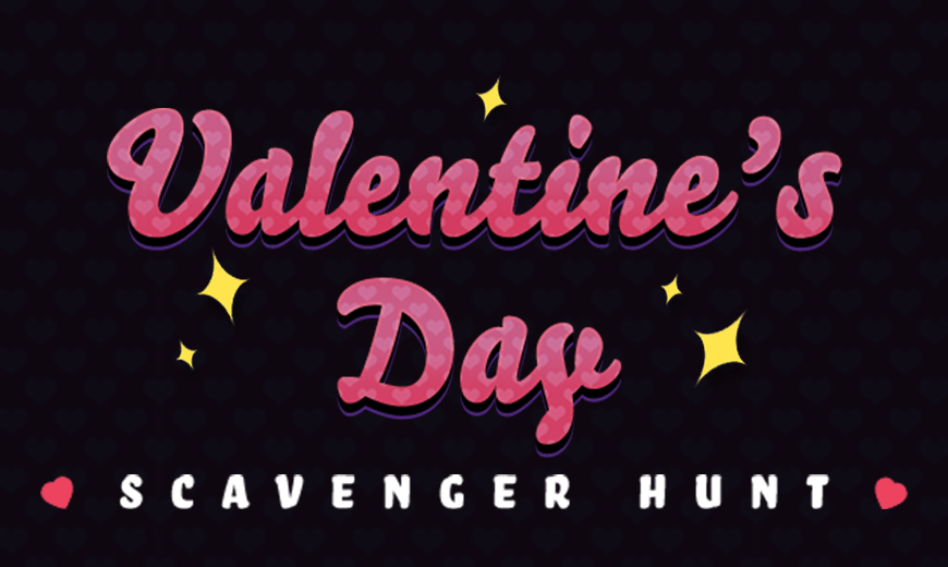 Are You Ready For Sentai’s Valentine’s Day Scavenger Hunt?