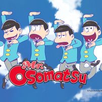 Mr. Osomatsu is the Crossover Anime Hit You’ve Been Waiting For