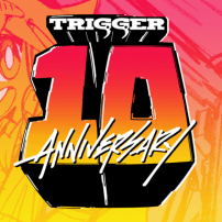 Studio TRIGGER Is Turning 10 — Here’s Why We Love Them