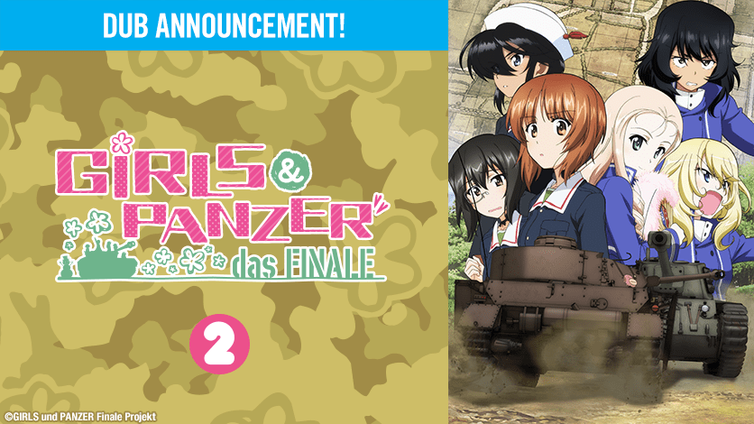 Girls und Panzer Das Finale Part 2 Hits HIDIVE This Month