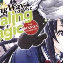 INTERVIEW: The Wrong Way to Use Healing Magic Author and Mangaka on Taking Us to Another World