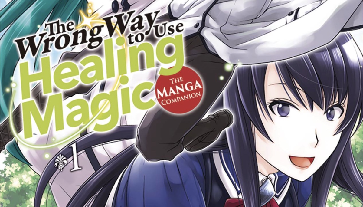 Light Novel Like The Wrong Way to Use Healing Magic