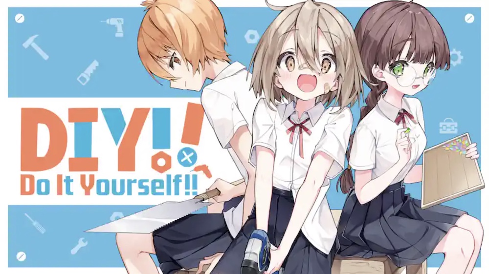 Do It Yourself!! Manga Adaptation Now Available on Manga UP!