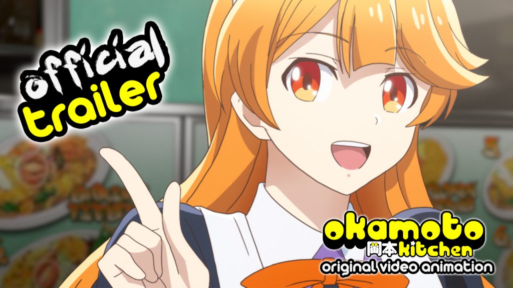 Get Hungry for Okamoto Kitchen OVA with New Trailer