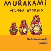 Haruki Murakami Manga Stories 3 is a Good Entry Point into the Author’s World