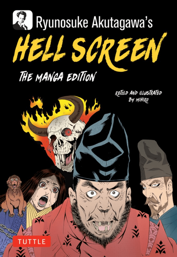 Ryunosuke Akutagawa’s Hell Screen Now as a Manga!