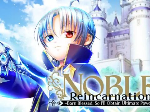 Noble Reincarnation: Born Blessed, So I’ll Obtain Ultimate Power Anime Announced