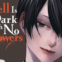 Hell Is Dark with No Flowers Is Creepy and Mysterious